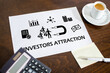 Investors attraction concept on a paper