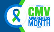 June is CMV Awareness Month background template. Holiday concept. use to background, banner, placard, card, and poster design template with text inscription and standard color. vector illustration.