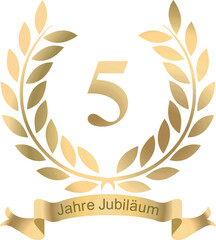 Sticker - Laurels in vector for the 5 years jubilee with text in German