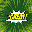 Lettering great. Comic text sound effects. Vector bubble icon speech phrase, cartoon exclusive
