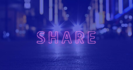 Poster - Image of share neon text banner against night city traffic