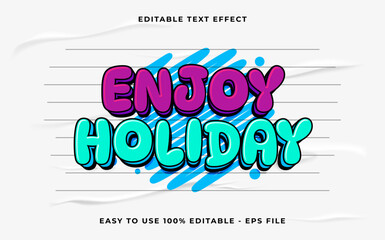 Poster - enjoy holiday 3d editable vector text effect. simple style text effect.