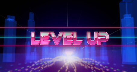 Poster - Image of level up text in pink metallic letters over digital city with blue neon lights