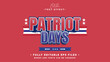 © dario16 - editable patriot days text effect.Eps vector file text effect style.logo text.typhography logo