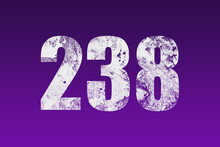 Flat White Grunge Number Of 238 On Purple Background.