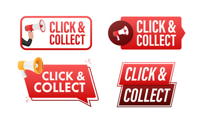 Sticker - Click and collect text with Megaphone label set. Megaphone in hand promotion banner. Marketing and advertising