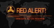 Image of abstract warning symbol, red alert immediate action required text over map