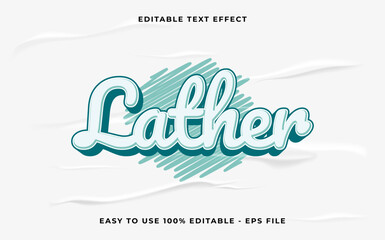 Poster - lather editable text effect. Minimalist vector text effect.