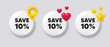 Save 10 percent off tag. White button with 3d icons. Sale Discount offer price sign. Special offer symbol. Discount button message. Banner badge with map pin, stars, heart. Social media icons. Vector