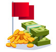 Lot of money pile savings loan heap with empty flag concept. Vector flat cartoon icon illustration	