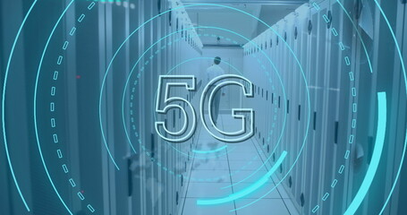 Poster - Image of 5g text over round scanner against rear view of a male engineer walking at server room