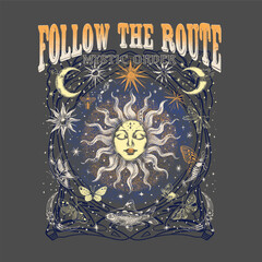 Wall Mural - Follow the route.Retro 70's psychedelic hippie element illustration print with groovy slogan for man - woman graphic tee t shirt or sticker poster - Vector