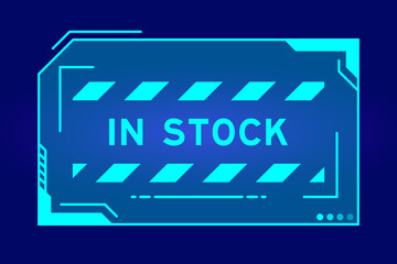 Sticker - Futuristic hud banner that have word in stock on user interface screen on blue background