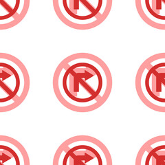 Sticker - Seamless pattern of large isolated red no right turn signs. The elements are evenly spaced. Illustration on light red background