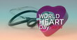 Image of world heart day text over stethoscope