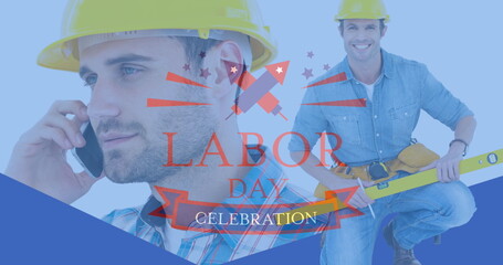 Poster - Image of labor day text over happy caucasian male workers and tools