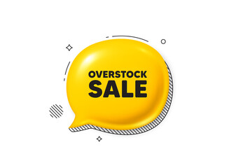 Poster - overstock sale tag. comic speech bubble 3d icon. special offer price sign. advertising discounts sym