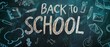 Back to school concept - SCHOOL START education background - Black blackboard chalkboard in the classroom with the text 