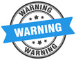warning stamp. warning label on transparent background. round sign