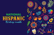 © Kim - Hispanic heritage month. Vector web banner, poster, card for social media and networks. Greeting with national Hispanic heritage month text, pattern, background