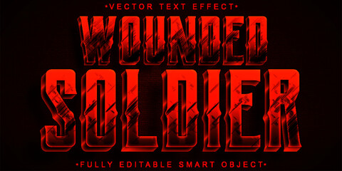 Poster - Red Blood Wounded Soldier Worn Vector Fully Editable Smart Object Text Effect
