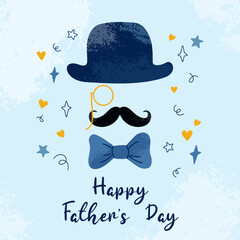 Wall Mural - Celebration card with handwritten text on blue background in flat style. Happy Father's Day concept. Hand drawn hat, pince-nez, moustache, bow tie with grunge textures and doodle shapes