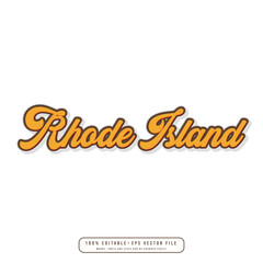 Wall Mural - Rhode Island hand made script font. Vector Rhode Island text typography design for tshirt hoodie baseball cap jacket and other uses vector