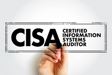 Aufkleber - CISA Certified Information Systems Auditor - independent and the most prestige IT auditors certification, acronym text concept stamp