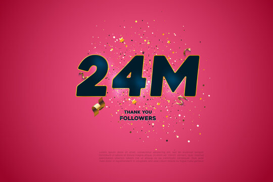 Blue golden 24M isolated on Pink background, Thank you followers peoples, 24M online social group, 25M
