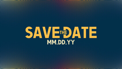 Poster - Save the date banner. Can be used for business, marketing and advertising. logo graphic design of event summit made for Technology and upcoming events.	