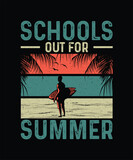 Fototapeta Panele - Vintage Summer T-shirt Design Schools out for Summer