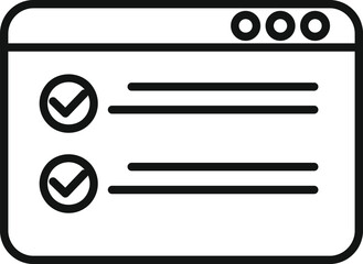 Poster - Simplified black outline vector illustration of a web browser with checklist marks