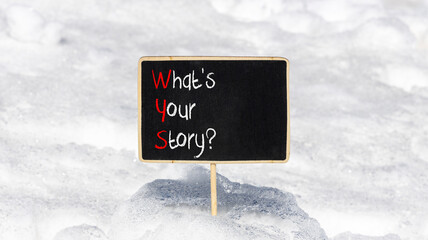 Fototapete - Storytelling and what is your story symbol. Concept words What is your story on beautiful yellow blackboard. Beautiful snow background. Business storytelling what is your story concept. Copy space