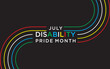 © vectoraart - Disability Pride Month is observed in July to celebrate the contributions of people with disabilities and to promote awareness, acceptance, and inclusivity.
