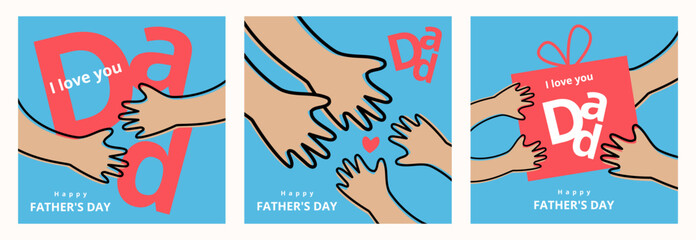 Wall Mural - happy father's day card set with cute illustration of kids hands and dad's hands, modern typography,