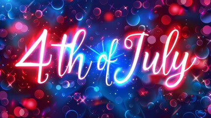 Wall Mural - 4th of July - lettering calligraphy text on defocused bokeh background in red and blue colors. Independence day in United States of America celebration. Holiday banner