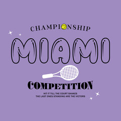 Wall Mural - championship Miami competition typography slogan for t shirt printing, tee graphic design, vector illustration.