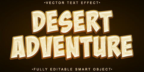 Poster - Cartoon Brown Cream Desert Adventure Vector Fully Editable Smart Object Text Effect