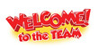 © Kiselov - Welcome to the team. Red speech bubble with the word in comic style. Vector on transparent background