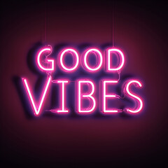 Wall Mural - Good vibes are displayed in neon lights. The sign is pink and purple and is hanging from the ceiling