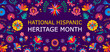 © Vector Tradition - National hispanic heritage month banner with tropical flowers and plants vector pattern. Ethnic culture festival flyer of mexican and hispanic americans in floral ornaments frame on purple background