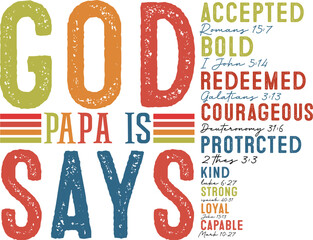 Wall Mural - 36. God Say papa  is  Svg Father’s Day Svg