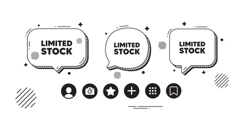 Poster - limited stock sale tag. speech bubble offer icons. special offer price sign. advertising discounts s