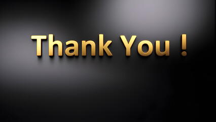 Thank You text on black or Dark background