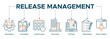 © kinder my - Release management banner web icon illustration concept with icon of managing, planning, scheduling, building, testing, preparing and deployment