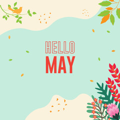 Wall Mural - hello may vector illustration. It is suitable for card, banner, or poster