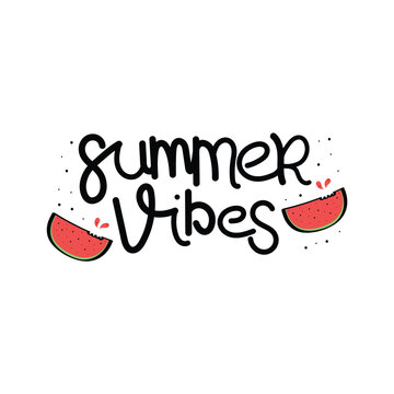 Hand Drawn Summer Vibes Calligraphy Text Vector Design.