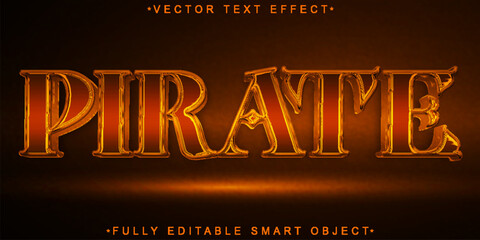 Wall Mural - Orange Shiny Pirate Vector Fully Editable Smart Object Text Effect