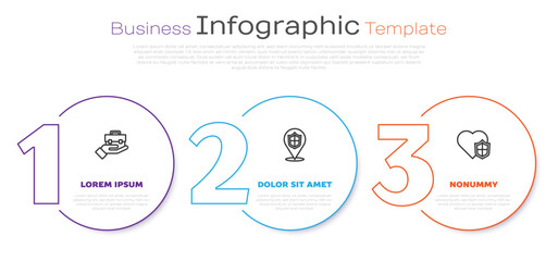 Wall Mural - Set line Hand holding briefcase, Location shield and Life insurance with. Business infographic template. Vector