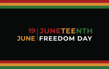 Juneteenth Freedom Day Background Vector Design Template. June 19. Black, red yellow and green